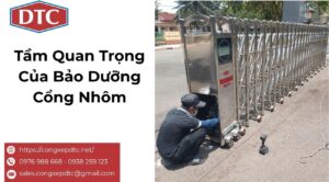 Tầm Quan Trọng Của Bảo Dưỡng Cổng Nhôm