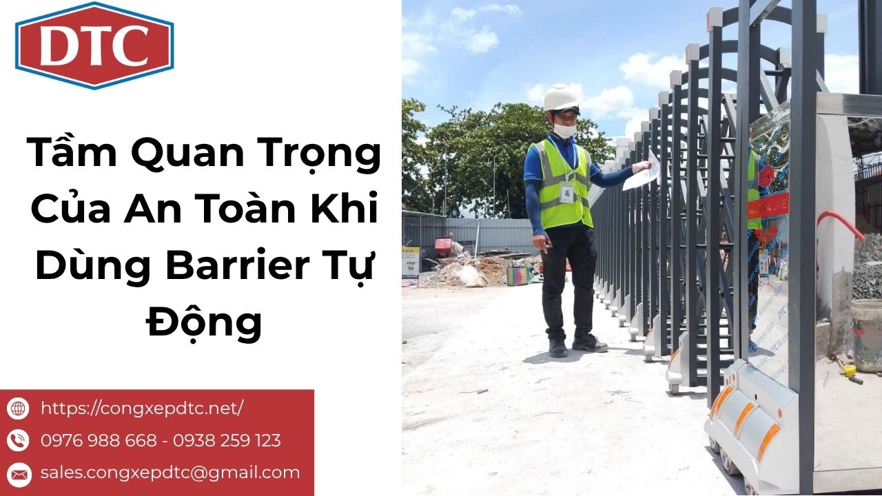 An Toàn Khi Dùng Barrier Tự Động