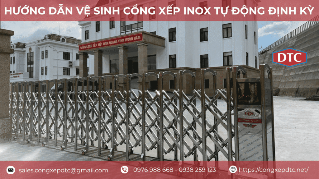 Hướng Dẫn Vệ Sinh Cổng Xếp Inox Tự Động Định Kỳ