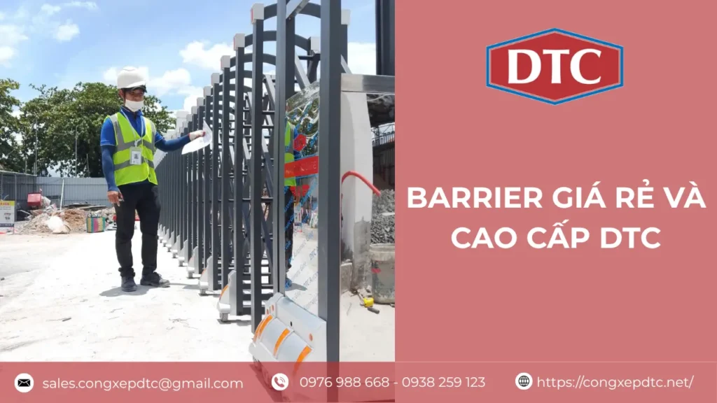 Barrier giá rẻ và cao cấp