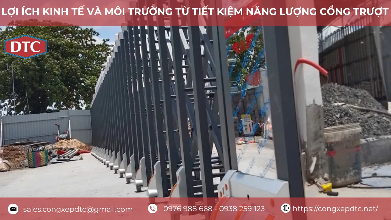 Tiết kiệm năng lượng cổng trượt