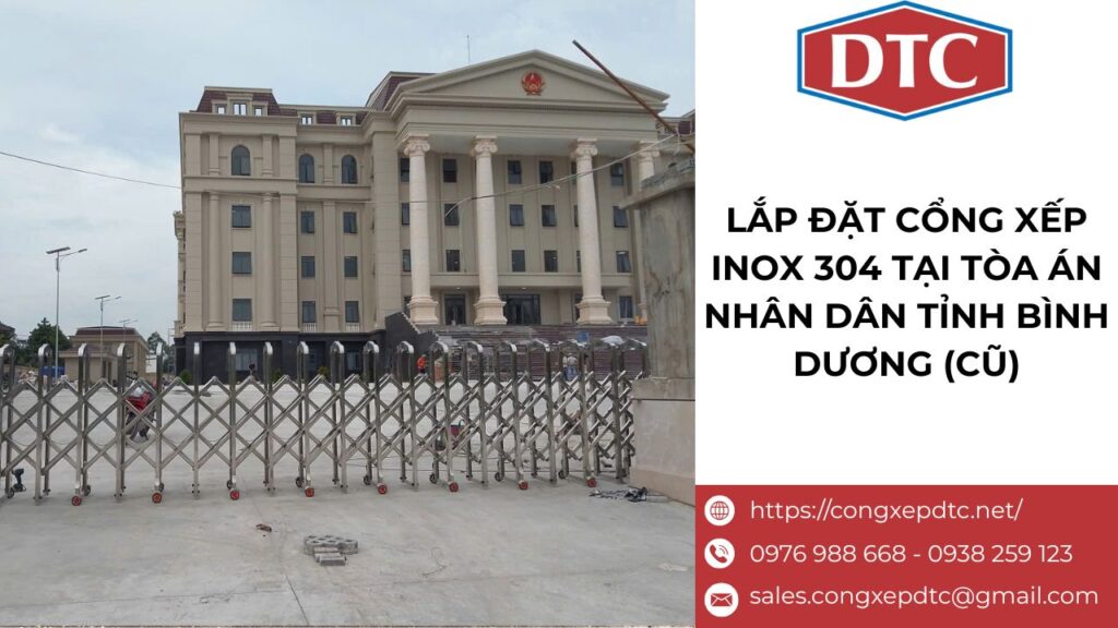 Lắp đặt cổng xếp inox tại tòa án nhân dân tỉnh Bình Dương cũ