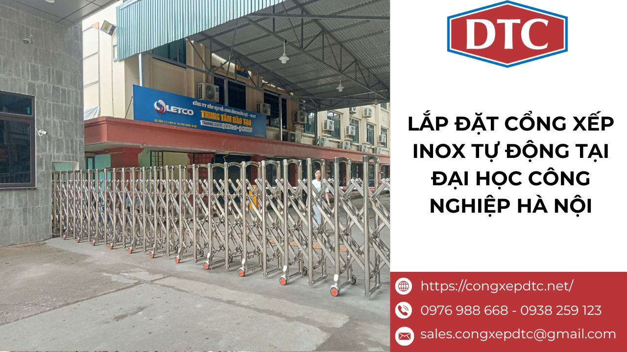 Lắp đặt cổng xếp inox tự động tại Đại học Công Nghiệp Hà Nội
