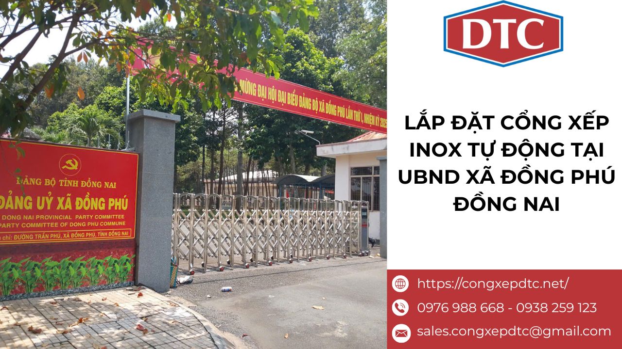 Lắp đặt cổng xếp inox tự động tại UBND xã Đồng Phú Đồng Nai