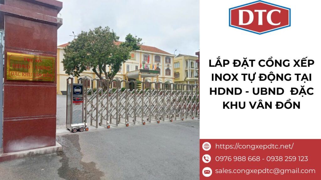 Lắp đặt cổng xếp inox tự động tại HĐND – UBND Đặc khu Vân Đồn